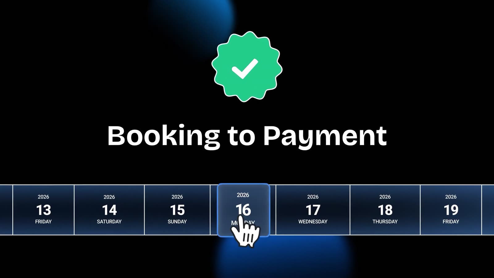 Booking to payment: a calendar with a day being selected